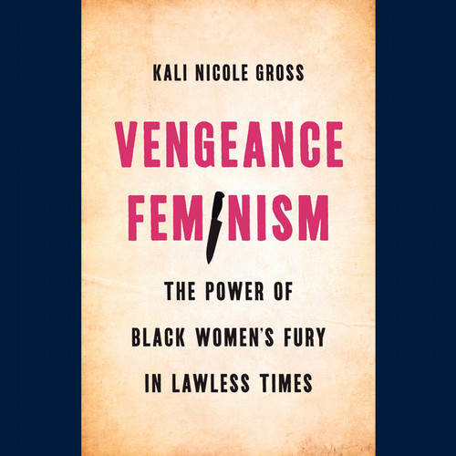 Vengeance Feminism